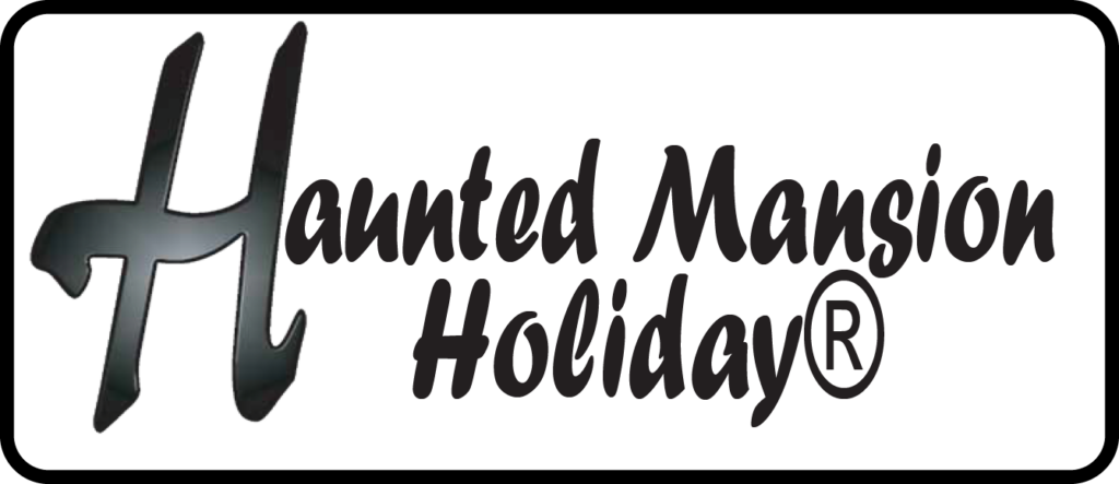 "Haunted Mansion - Holiday" sign