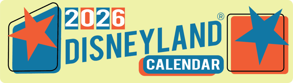Disneyland Calendar 2026 banner