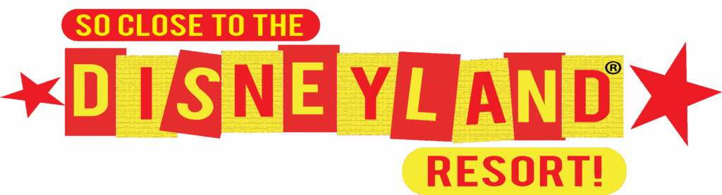 So close to the Disneyland Resort - graphic