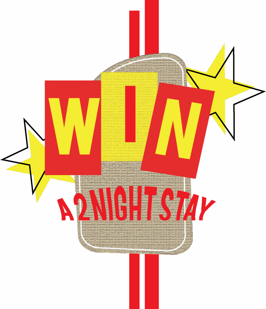 Win a 2 night stay - graphic