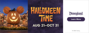 Disney Halloween Time banner that links to the Disneyland ticket store